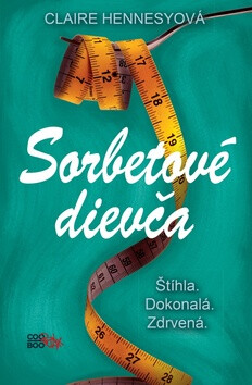 Sorbetové dievča - Claire Hennessyová