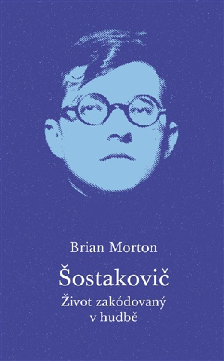 Šostakovič - Brian Morton