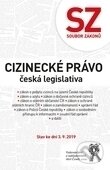 Soubor zákonů. Cizinecké právo