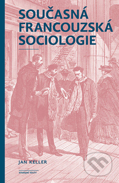 Současná francouzská sociologie