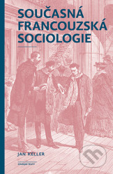 Současná francouzská sociologie