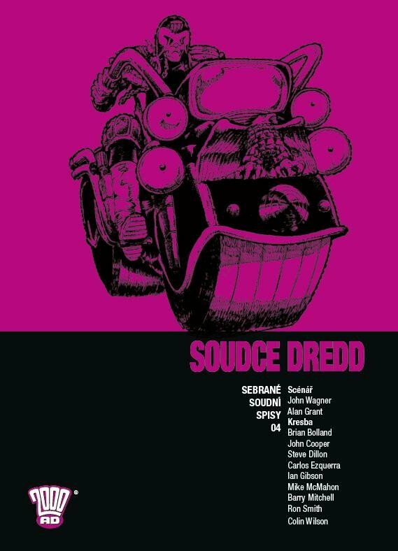 Soudce Dredd 04 - Sebrané soudní spisy - John Wagner, Alan Grant, Brian Bolland