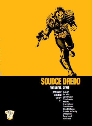 Soudce Dredd: Sebrané soudní spisy 01