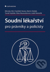 Soudní lékařství pro právníky a policisty