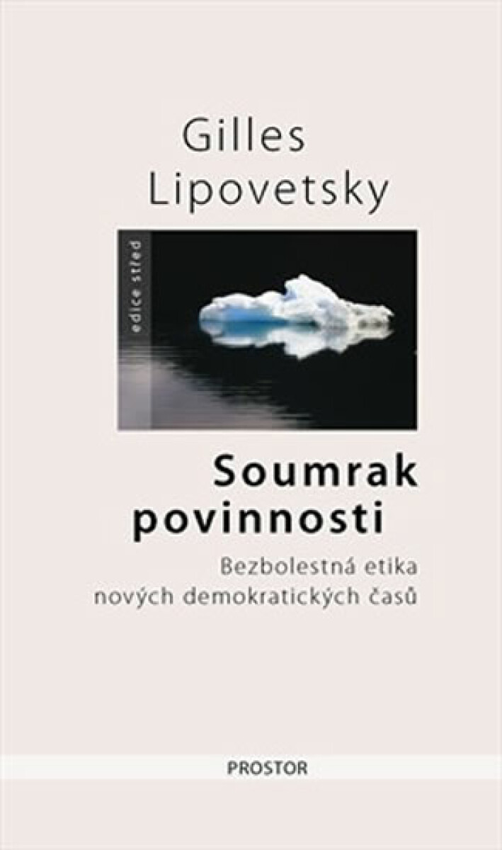 Soumrak povinnosti - Gilles Lipovetsky