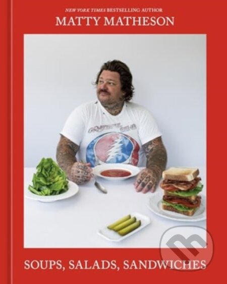 Soups, Salads, Sandwiches (A Cookbook)