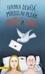 Soužití k zabití