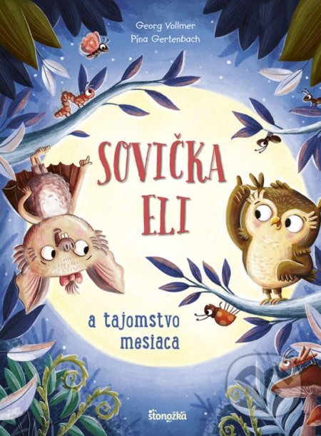 Sovička Eli a tajomstvo mesiaca