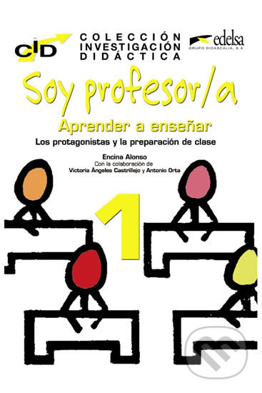 Soy profesor/a 1: Aprender a ensenar