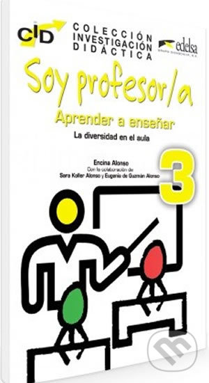 Soy profesor/a 3: Aprender a ensenar