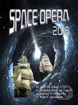Space opera 2018 (Sborník povídek)
