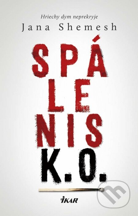 Spálenisko (Hriechy dym neprekryje)