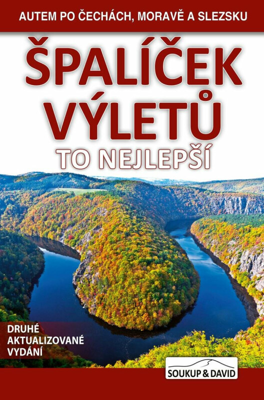 Špalíček výletů - To nejlepší - Autem po Čechách, Moravě a Slezsku - Vladimír Soukup, David Adam, st. Petr