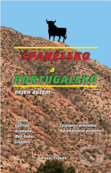 Španělsko a Portugalsko nejen autem
