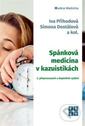 Spánková medicína v kazuistikách - 2. přepracované a doplněné vydání