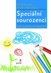 Speciální sourozenci (Život se sourozencem s postižením) - kniha z kategorie Speciální pedagogika