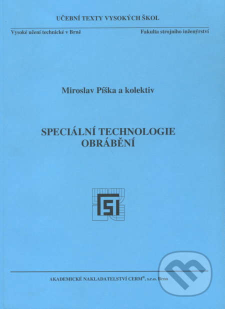 Speciální technologie obrábění