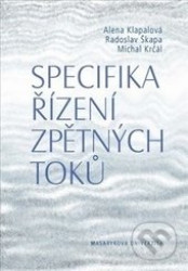 Specifika řízení zpětných toků