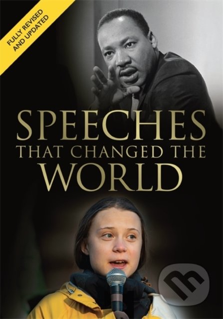 Speeches That Changed the World