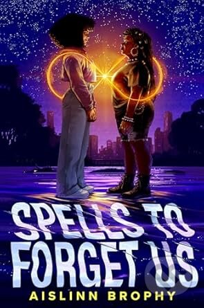Spells to Forget Us
