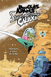 Stopařův průvodce Galaxií 4. (Sbohem, a dík za ryby) - kniha z kategorie Sci-fi