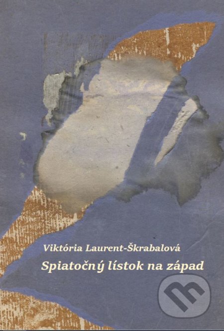 Spiatočný lístok na západ