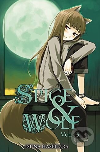 Spice and Wolf (Volume 3) (Light novel)