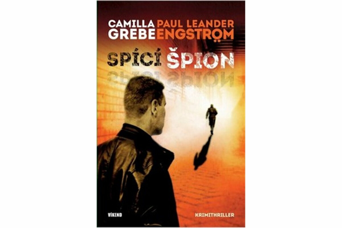 Spící špion - Camilla Grebe, Engström-Leandeer Paul