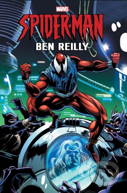 Spider-man: Ben Reilly Omnibus 1