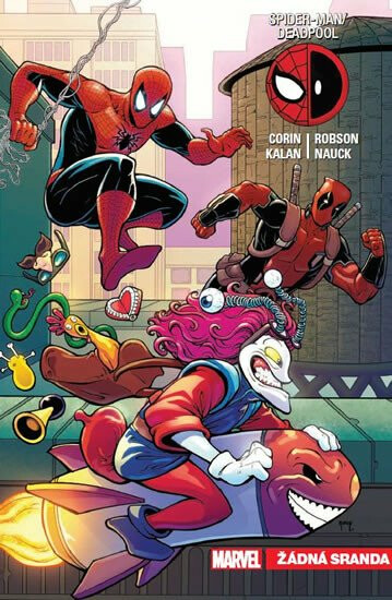 Spider-Man Deadpool 4 - Žádná sranda - Corin Joshua, Elliot Kalan, Todd Nauck, Will Robson