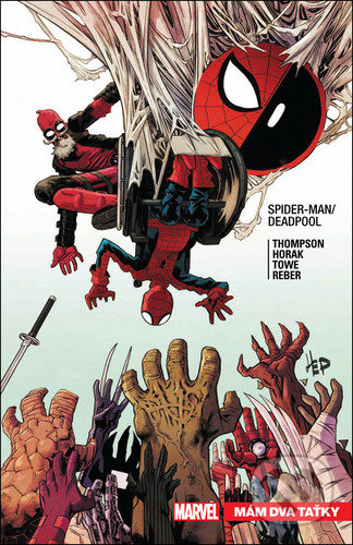 Spider-Man / Deadpool: Mám dva taťky