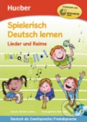 Spielerisch Deutsch lernen (Lieder und Reime