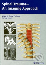 Spinal Trauma (An Imaging Approach) - kniha z kategorie Odborné a naučné