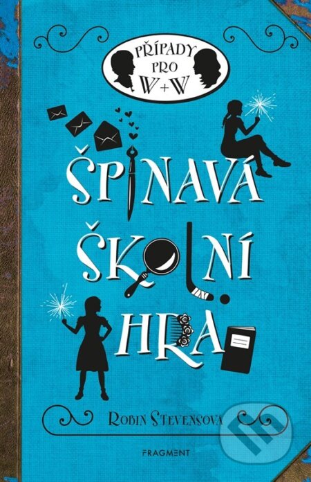 Špinavá školní hra (Případy pro W + W)