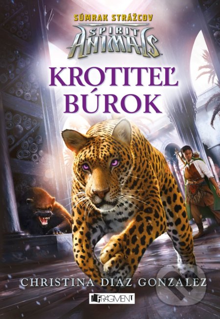 Spirit Animals - Súmrak strážcov: Krotiteľ búrok
