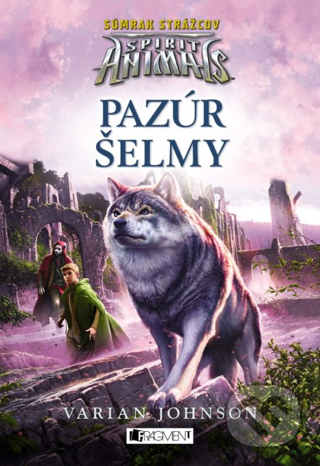 Spirit Animals - Súmrak strážcov: Pazúr šelmy
