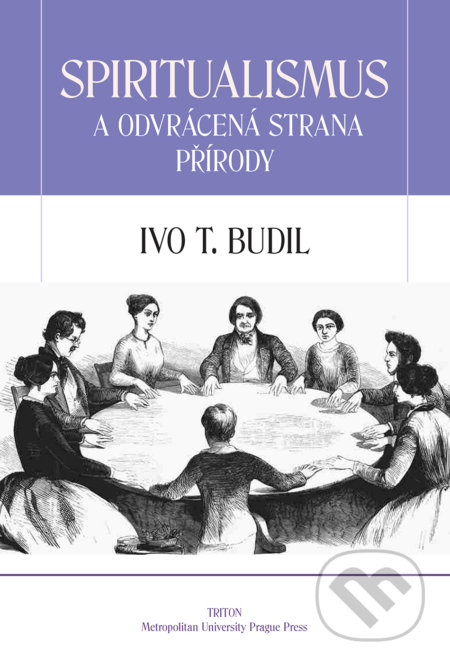 Spiritualismus a odvrácená strana přírody