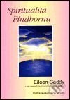 Spiritualita Findhornu