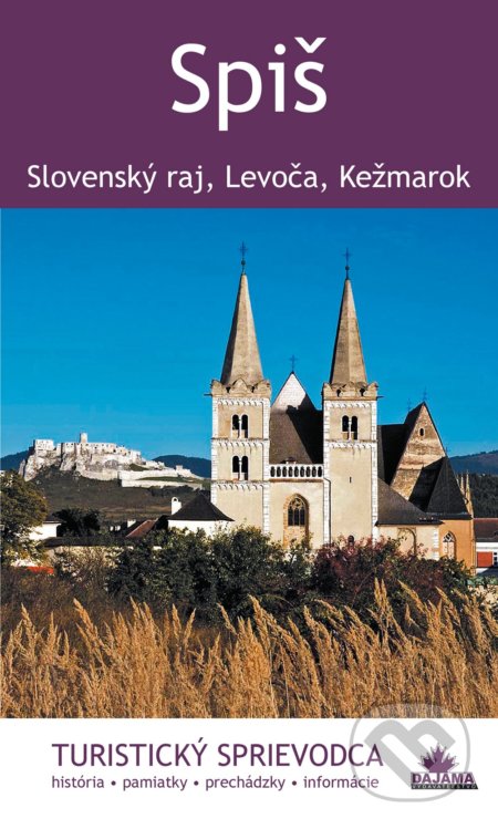 Spiš (Slovenský raj, Levoča, Kežmarok)