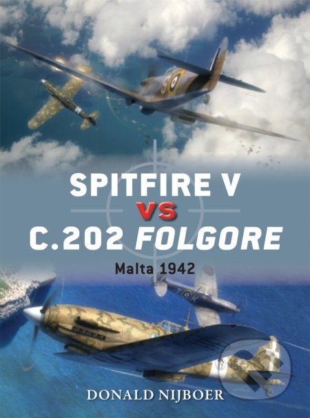 Spitfire V vs C.202 Folgore (Malta 1942: 60)