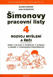 ŠPL 4 - Rozvoj myšlení a řeči - Jana Svobodová, Blanka Borová