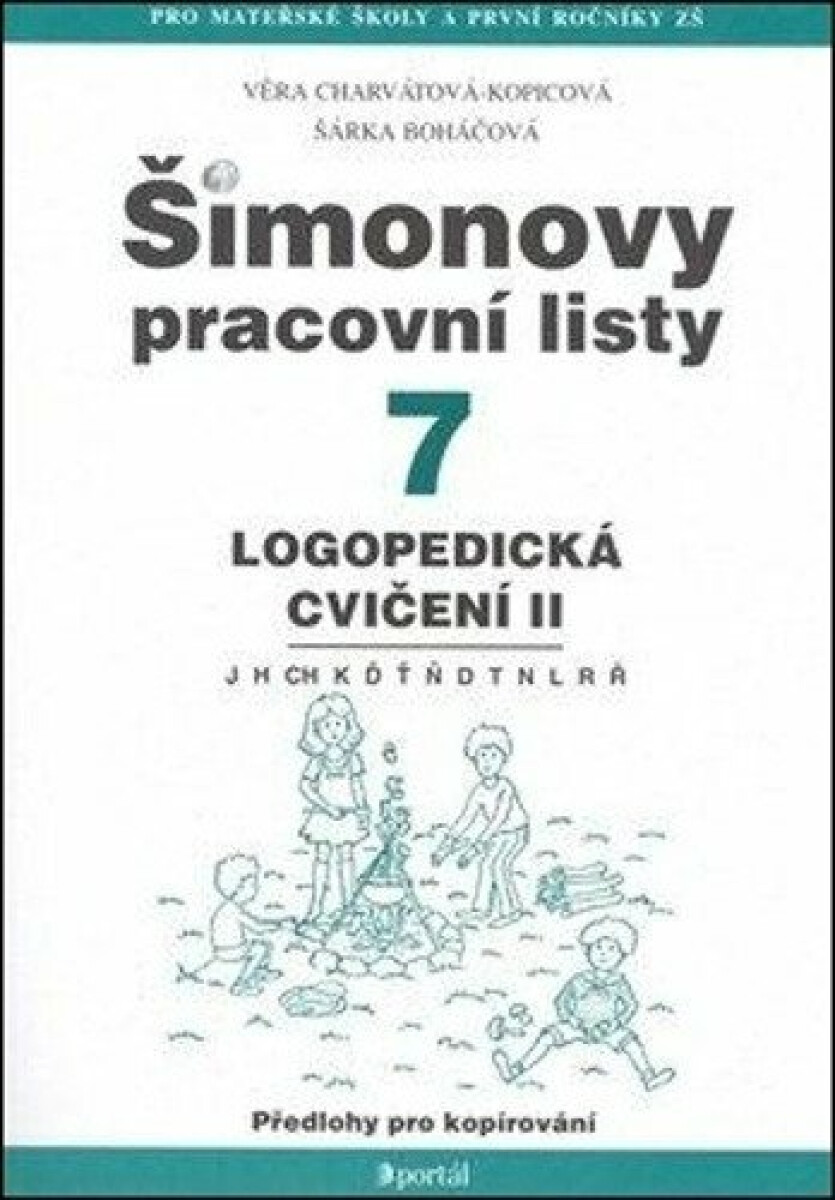 ŠPL 7 - Logopedická cvičení - Věra Charvátová-Kopicová