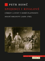 Spojenci i rivalové (Církev a stát v době platnosti solní smlouvy (1630-1782)) - kniha z kategorie Historie