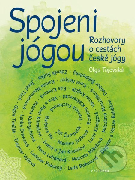 Spojeni jógou (Rozhovory o cestách české jógy)