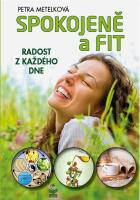 Spokojeně a fit - Metelková Petra