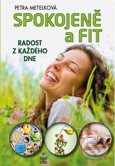 Spokojeně a fit (Radost z každého dne)