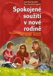Spokojené soužití v nové rodině - Jean-Paul Sauzede a ko.