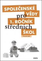 Společenské vědy pro 1. ročník středních škol (Pracovní sešit) - kniha z kategorie Střední školy