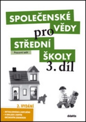 Společenské vědy pro střední školy 3. díl (Pracovní sešit) - kniha z kategorie Střední školy