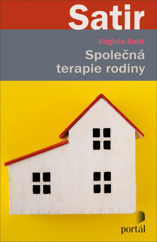 Společná terapie rodiny - Virginia Satirová